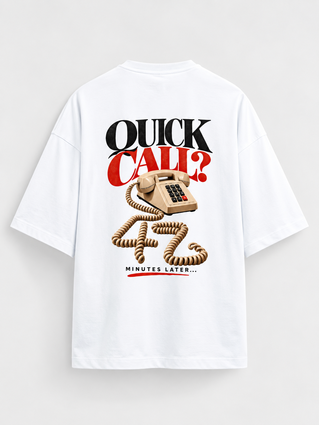 Office Quick Call? Oversized T-Shirt