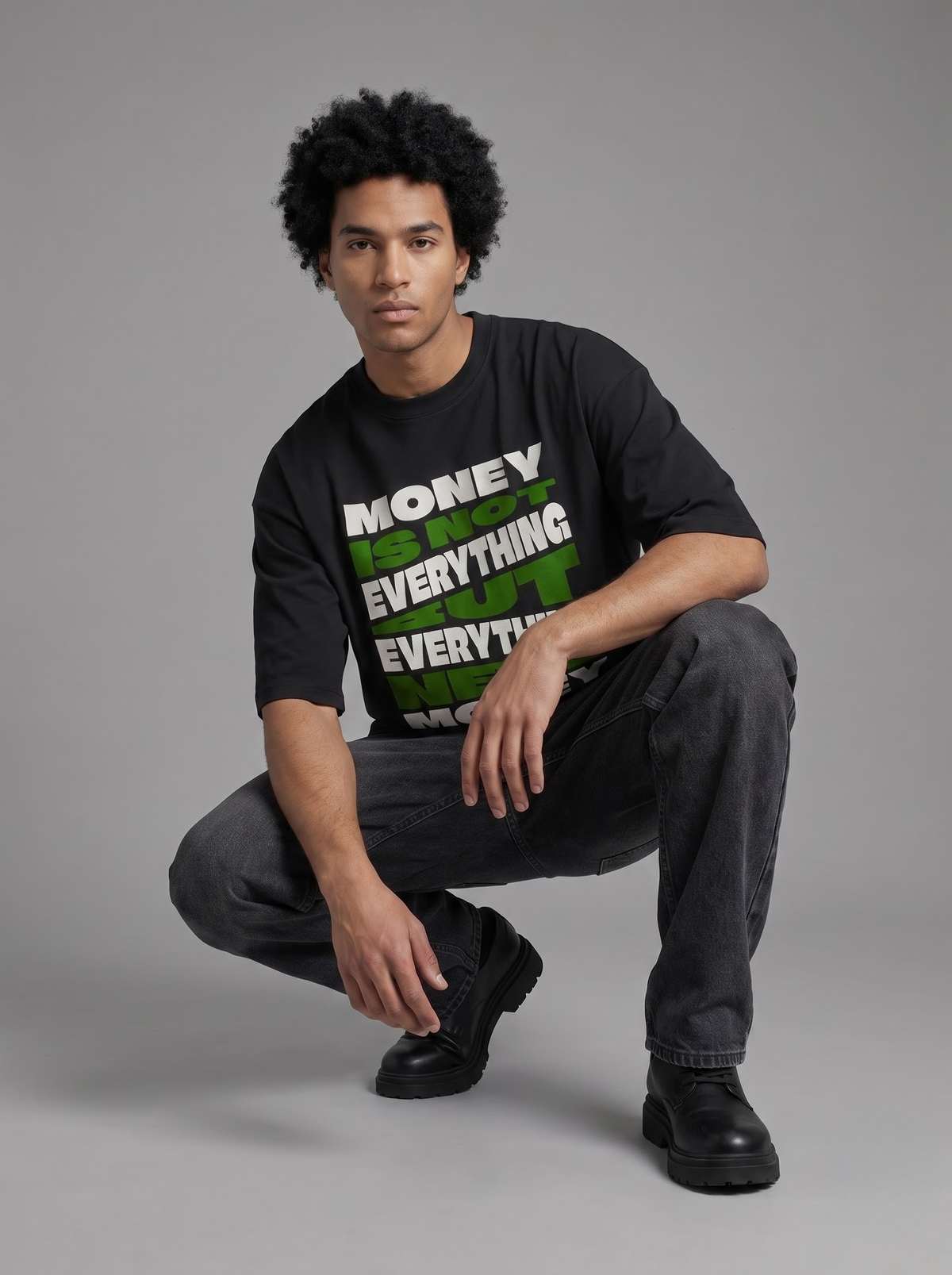 Money Is Not Everything – Oversized T-Shirt